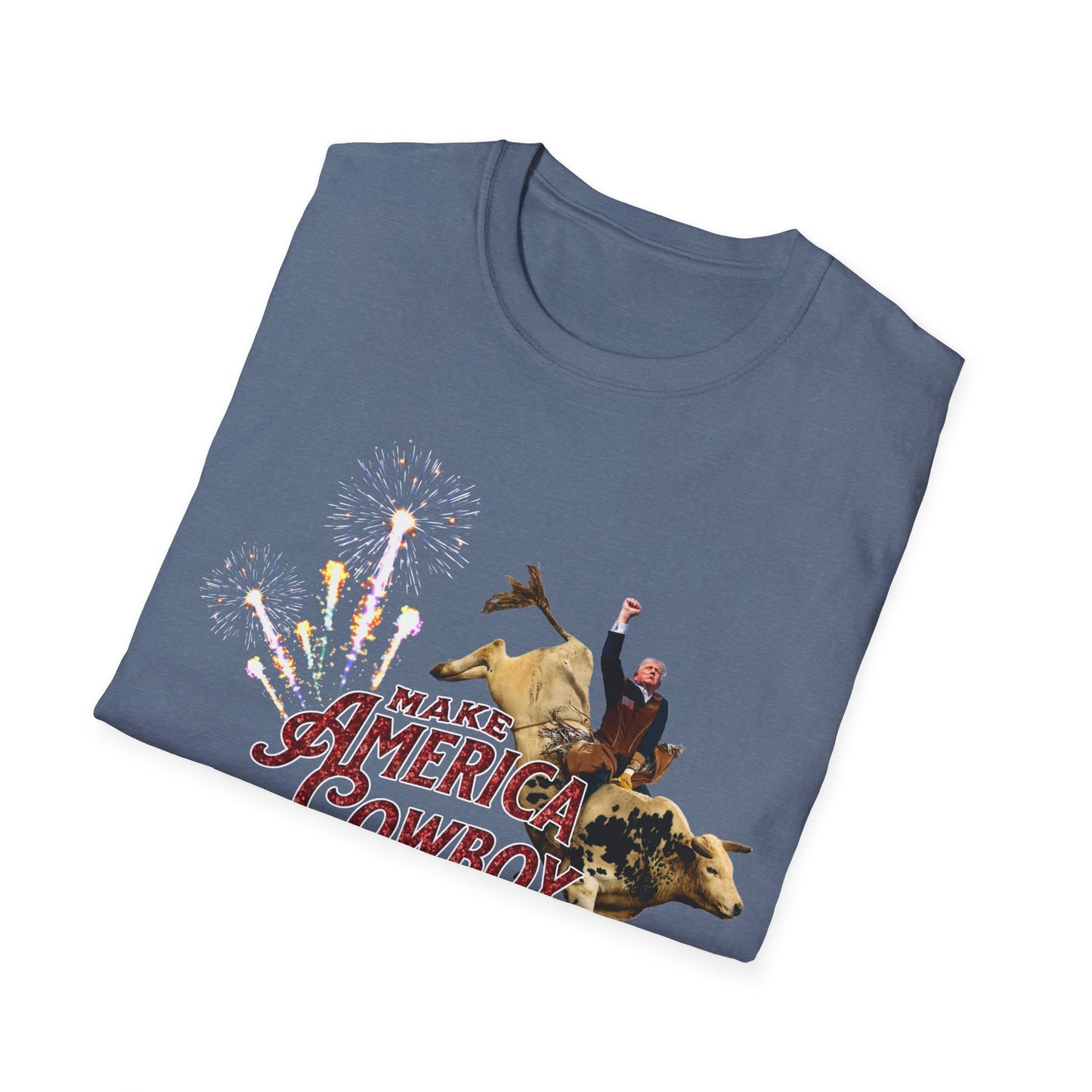 Make America Cowboy Again - Trump Bull Riding - Red Or Blue Font