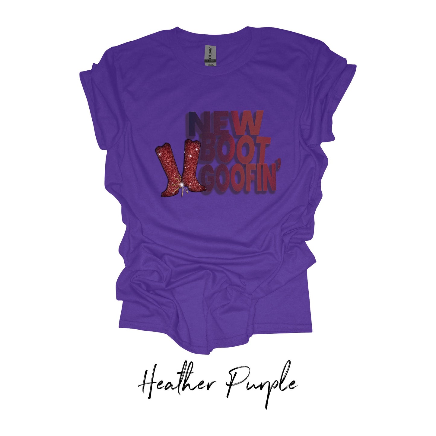New Boot Goofin' TShirt - Ruby Sparkle Boots Comedy & Style