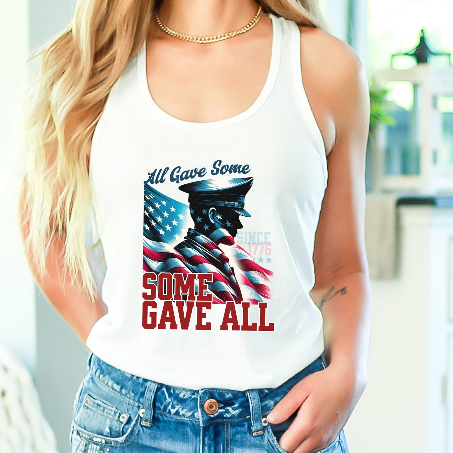 All Gave Some, Some Gave All: Soldier Memorial 4th of July Tank Top