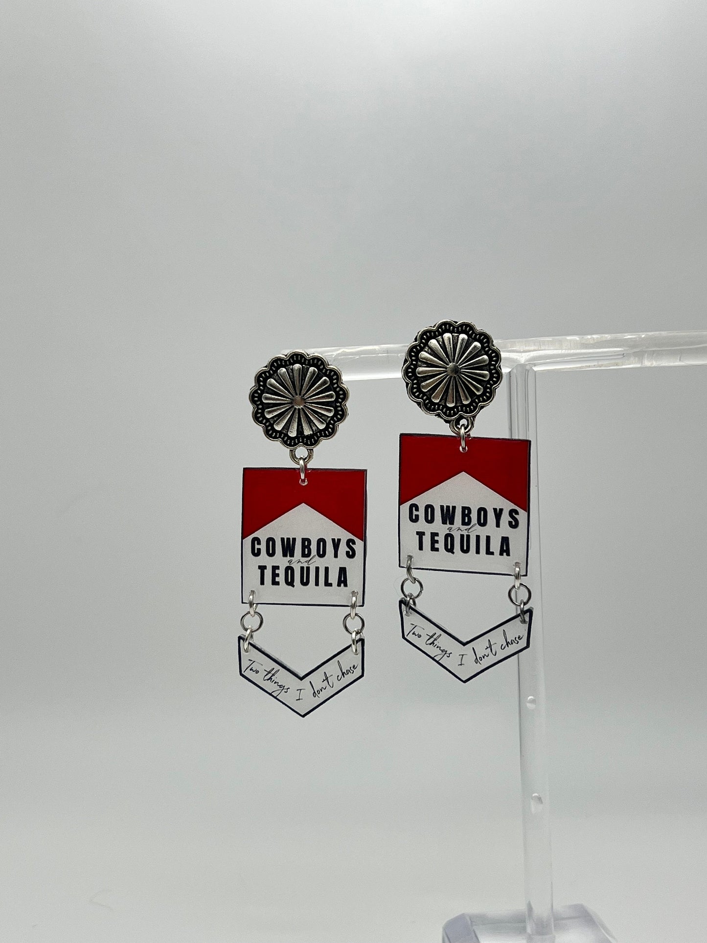 Cowboys & Tequila: "Two things I don’t chase!" Western Earrings
