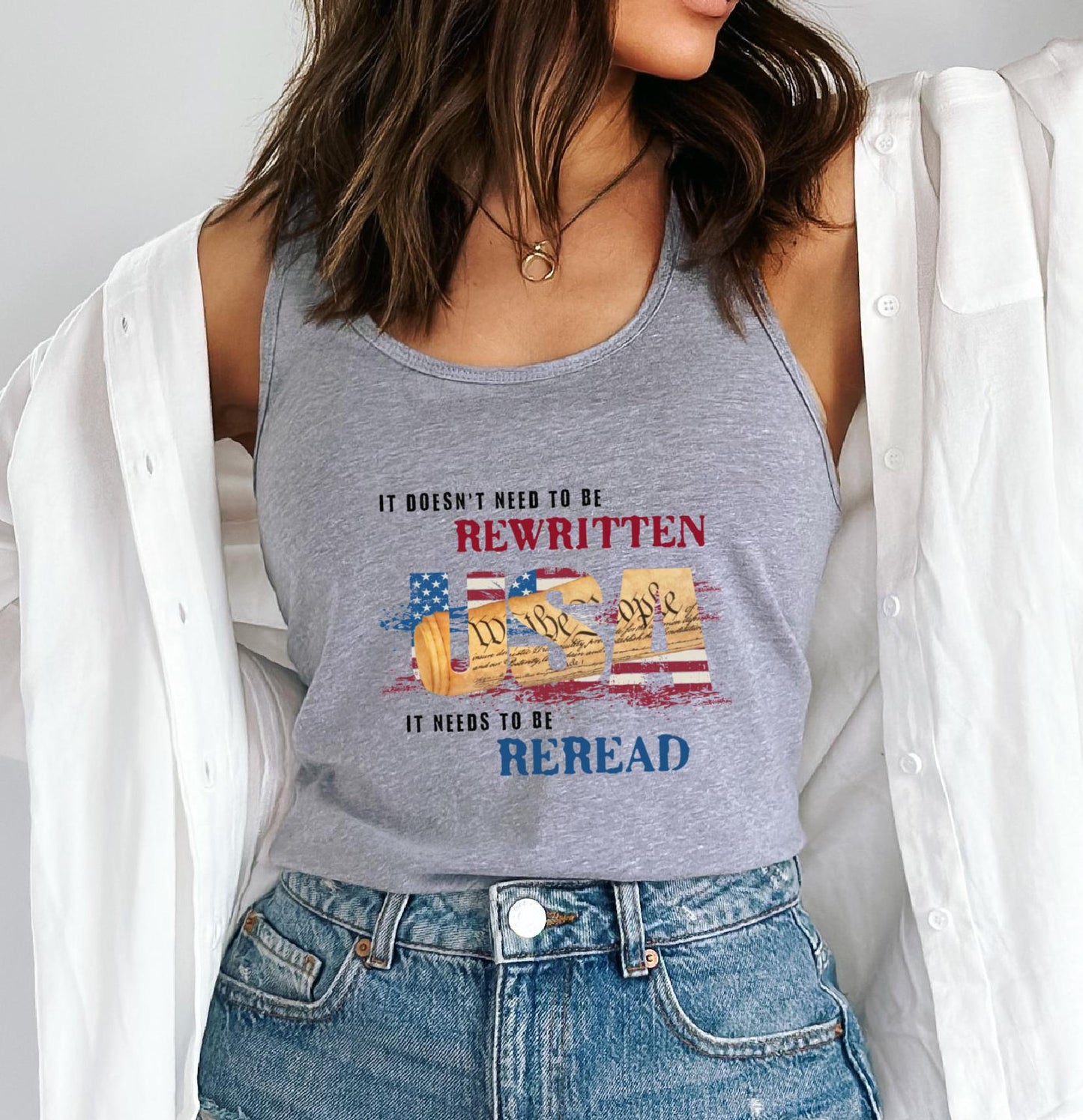 It Needs To Be Reread, US Constitution Tank Top - 4th of July Tank Top