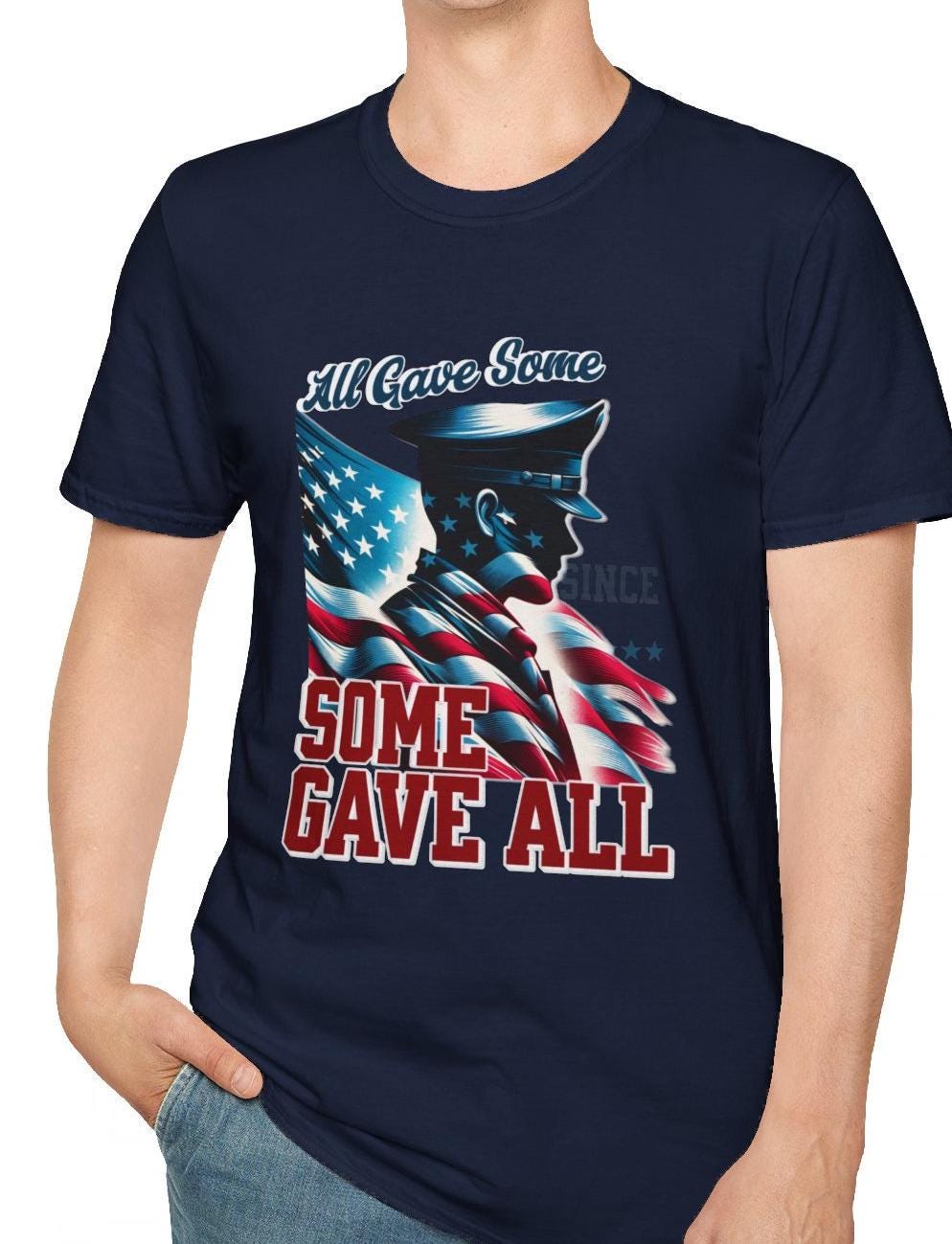 4th of July Patriotic Soldier Tribute T-Shirt - "All Gave Some, Some Gave All" Unisex Soft Style T-Shirt