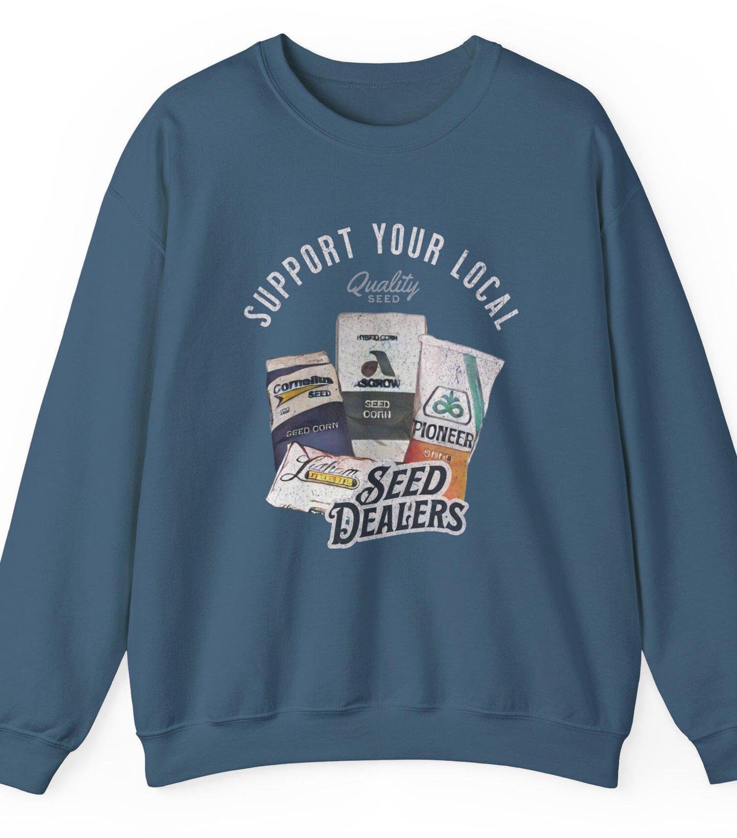 Midwest Farming "Support Your Local Seed Dealer" Crewneck Sweatshirt {Also available in Hoodie and T-shirt!}