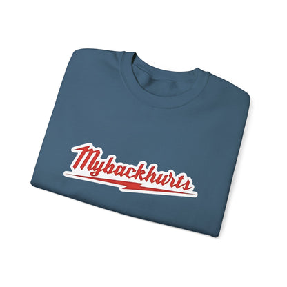 Funny "My Back Hurts" Milwaukee Crewneck