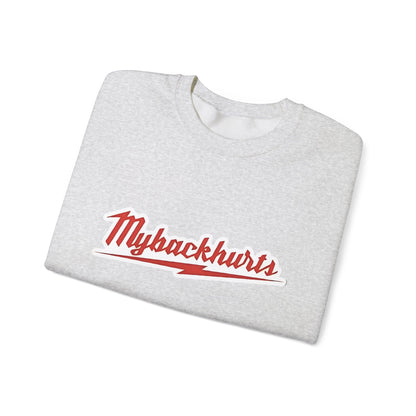 Funny "My Back Hurts" Milwaukee Crewneck