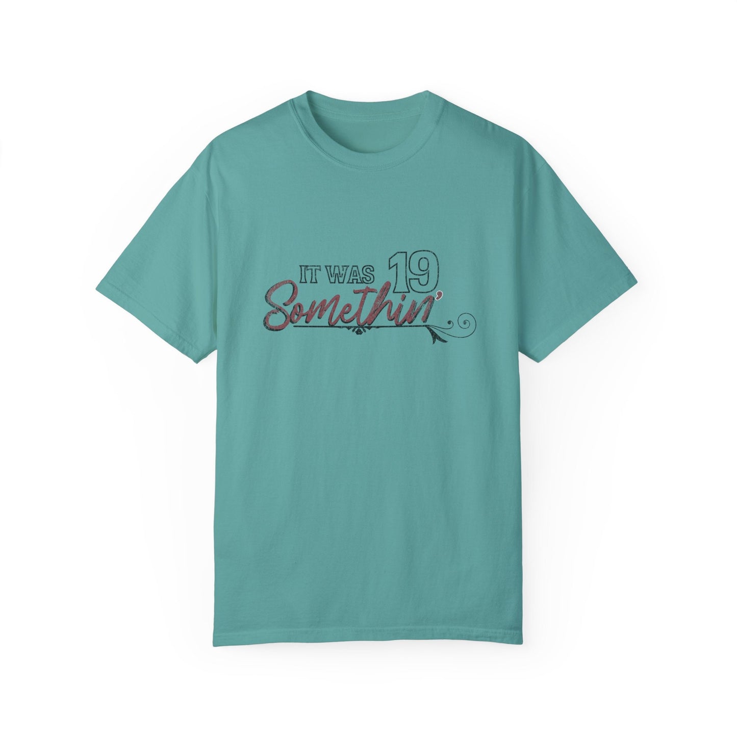 19 Somethin' Tshirt - 90's country - Mark Wills - Farrah Fawcett hair-do days Comfort Color Tshirt