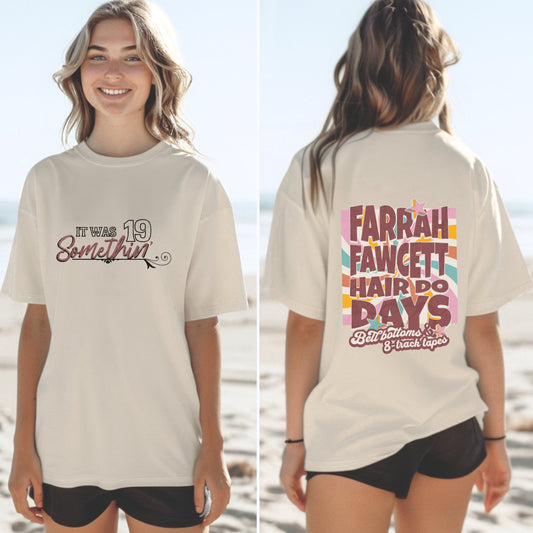 19 Somethin' Tshirt - 90's country - Mark Wills - Farrah Fawcett hair-do days Comfort Color Tshirt