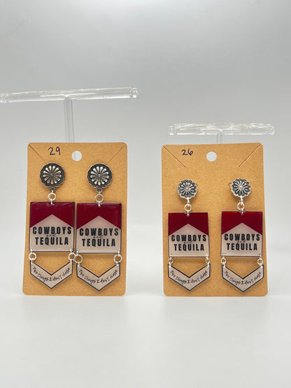 Cowboys & Tequila: "Two things I don’t chase!" Western Earrings