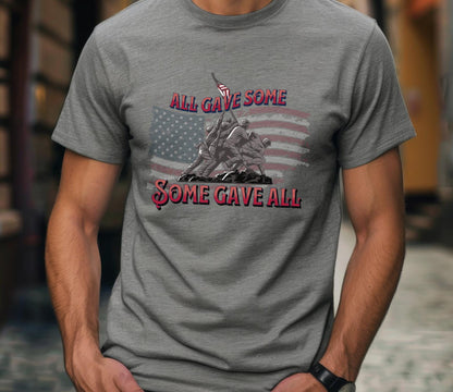 4th of July Patriotic Soldier Tribute T-Shirt - "All Gave Some, Some Gave All" Unisex Soft Style