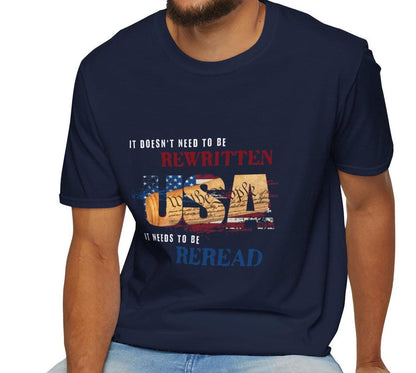 4th of July Shirt "It Doesn't Need to Be Rewritten" US Constitution T-Shirt - Celebrate American Values